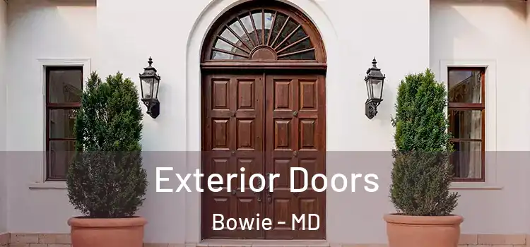 Exterior Doors Bowie - MD
