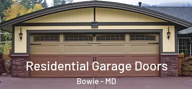  Residential Garage Doors Bowie - MD