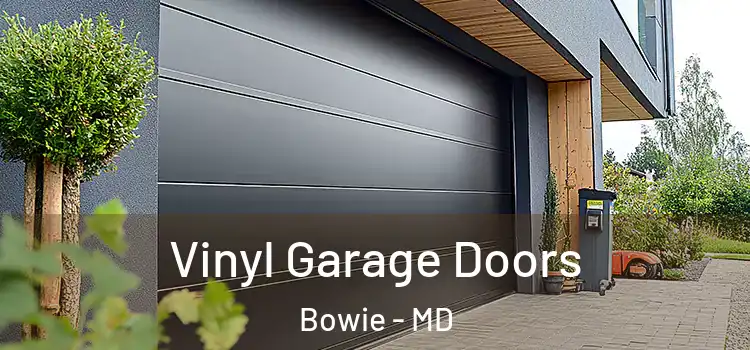  Vinyl Garage Doors Bowie - MD